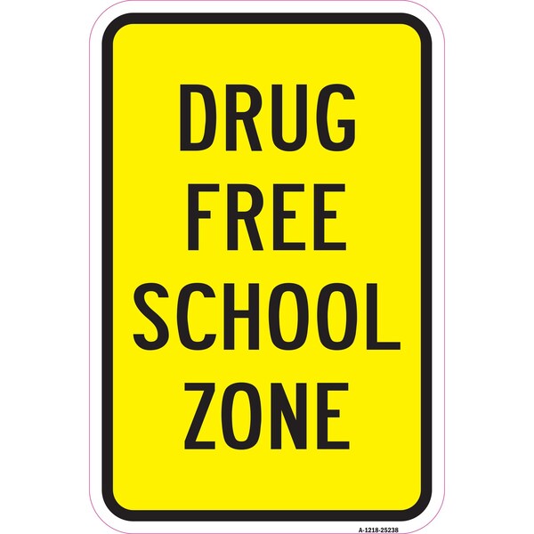 Signmission Safety Sign, 12 in Height, Aluminum, 18 in Length, 25238 A-1218-25238 - main